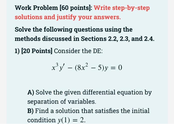 Work Problem 60 Points Write Step By Step Solutions And Justify Your Answers Solve The Following Questions Using The 1