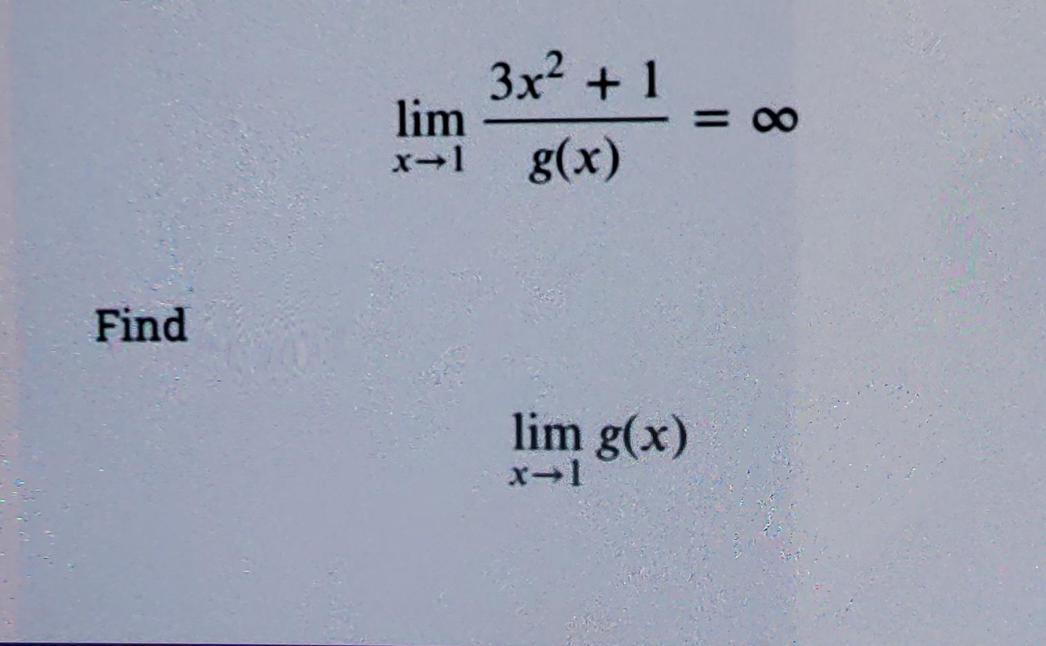 Find Lim X L 3x 1 G X Lim G X X L X 1
