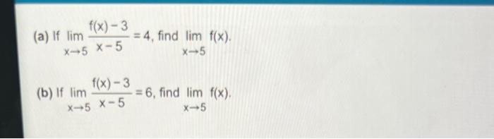 F X 3 X 5 X 5 A If Lim B If Lim F X 3 X 5 X 5 4 Find Lim F X X 5 6 Find Lim F X X 5 1