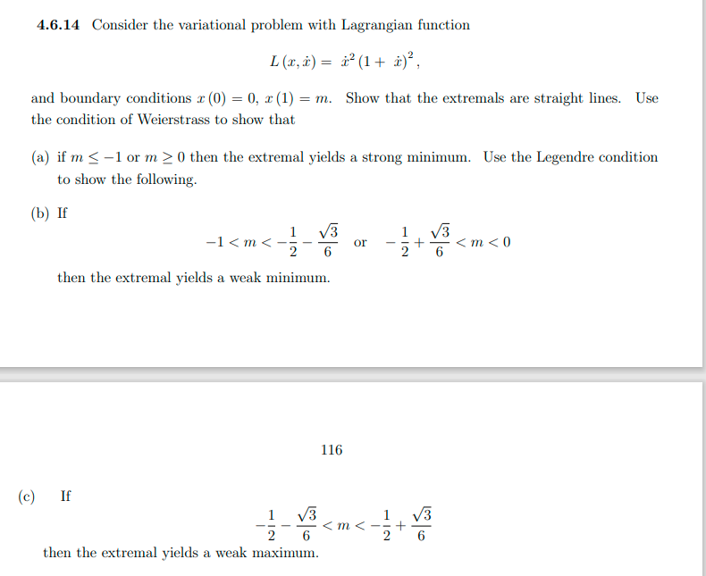 4 6 14 Consider The Variational Problem With Lagrangian Function L X X 1 X And Boundary Conditions X 0 0 1