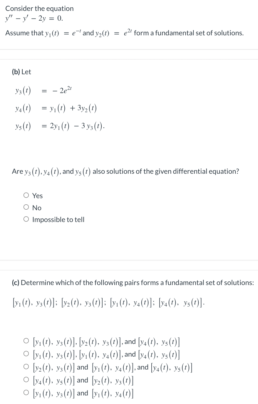 Consider The Equation Y Y 2y 0 Assume That Y T B Let Y3 T Y4 T Et And Y T 2e T Y T 3y 1 1