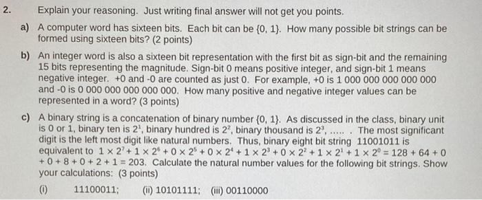 2 Explain Your Reasoning Just Writing Final Answer Will Not Get You Points A A Computer Word Has Sixteen Bits Each 1