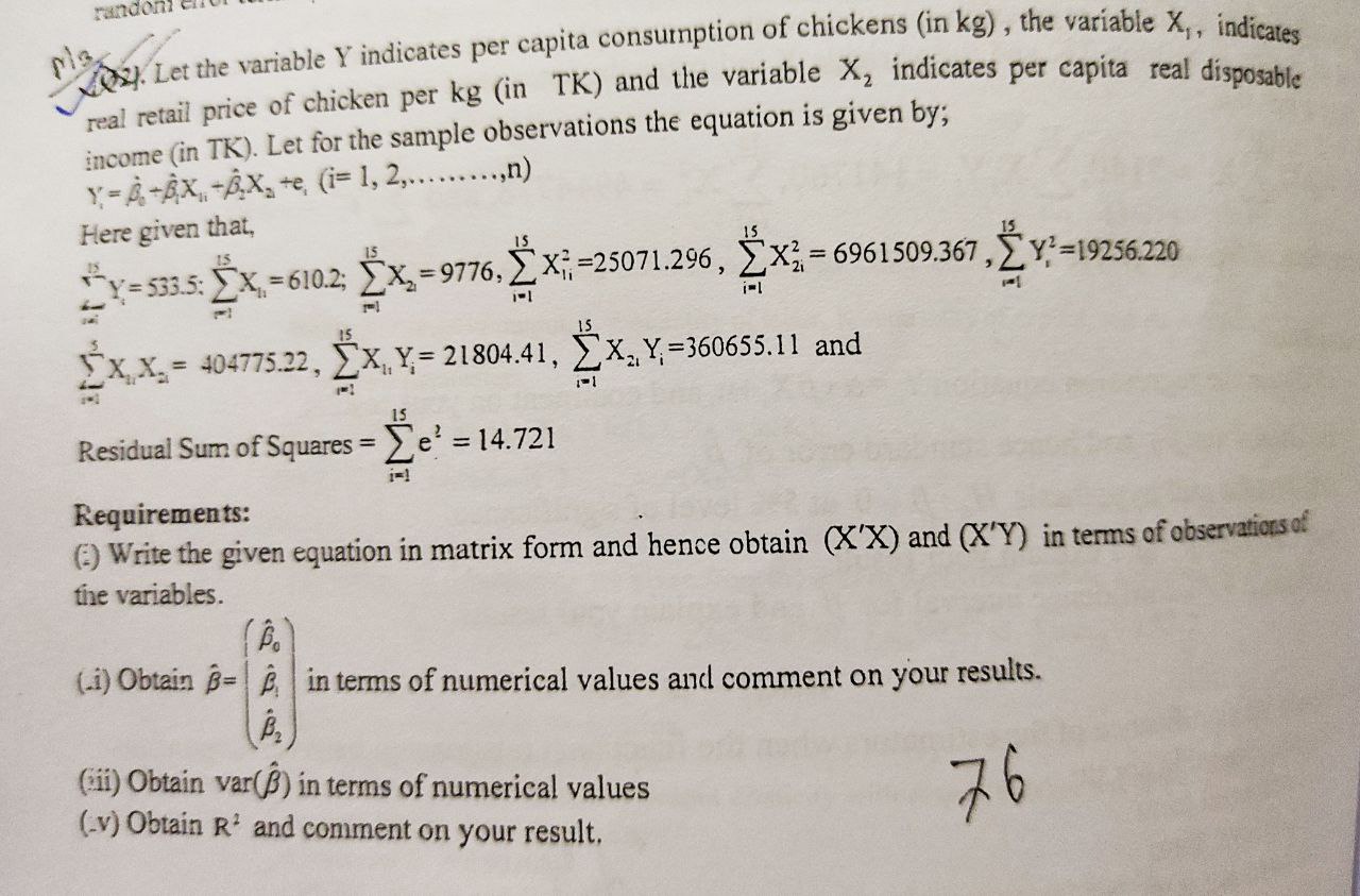 Randoni Let The Variable Y Indicates Per Capita Consumption Of Chickens In Kg The Variable X Indicates Real Retail 1