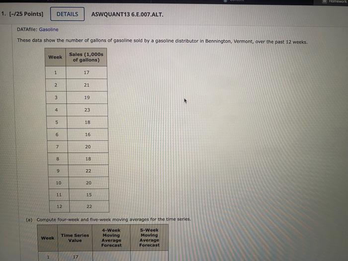 1 25 Points Details Aswquant13 6 E 007 Alt Datafile Gasoline These Data Show The Number Of Gallons Of Gasoline So 1