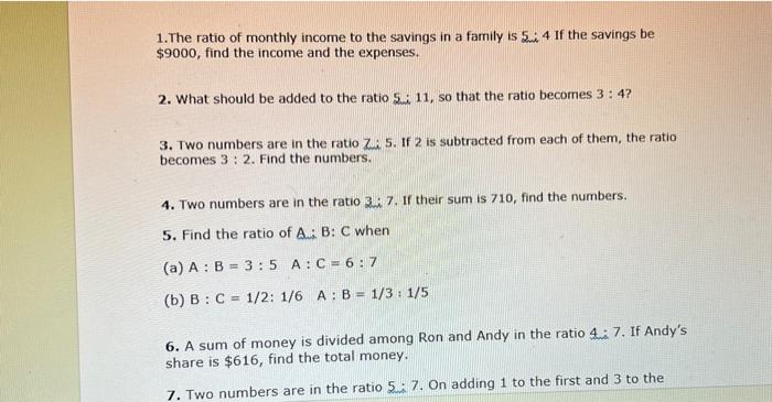 1 The Ratio Of Monthly Income To The Savings In A Family Is 5 4 If The Savings Be 9000 Find The Income And The Expense 1