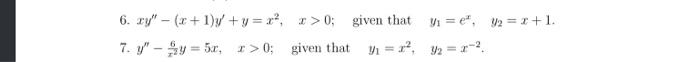 Use The Method Of Variation Of Parameters To Find The General Solution Of The Given Differential Equation Show All Step 2