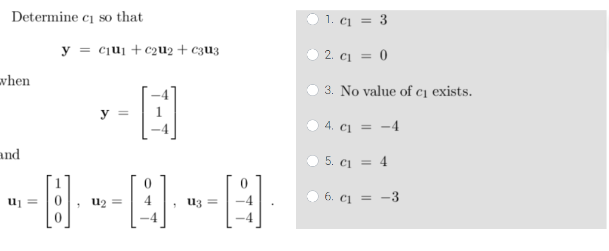 Determine C So That Vhen And U Y C U C2u2 C3u3 Y U2 0 U3 O O O 1 C 3 2 C1 3 No Value Of C Exists 1