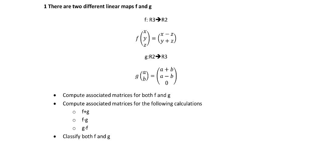 1 There Are Two Different Linear Maps F And G F R3 R2 F G O F G O G F Classify Both F And G Y G R2 R 1