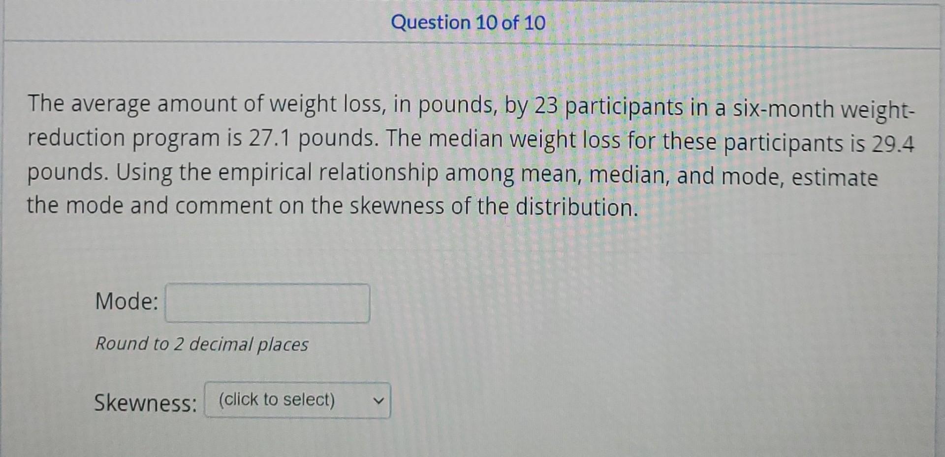 Question 1 Of 10 The Following Table Lists The Weights In Pounds For 86 Male And Female Participants At A Health Fair W 10