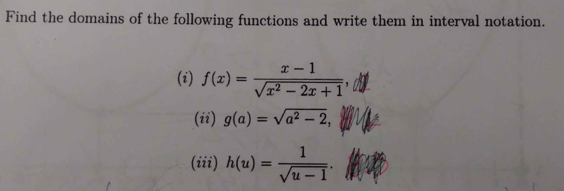 Find The Domains Of The Following Functions And Write Them In Interval Notation I F X V22 22 1 Ii A Va2 2 1