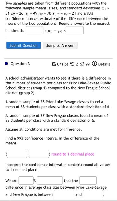Two Samples Are Taken From Different Populations With The Following Sample Means Sizes And Standard Deviations 31 1