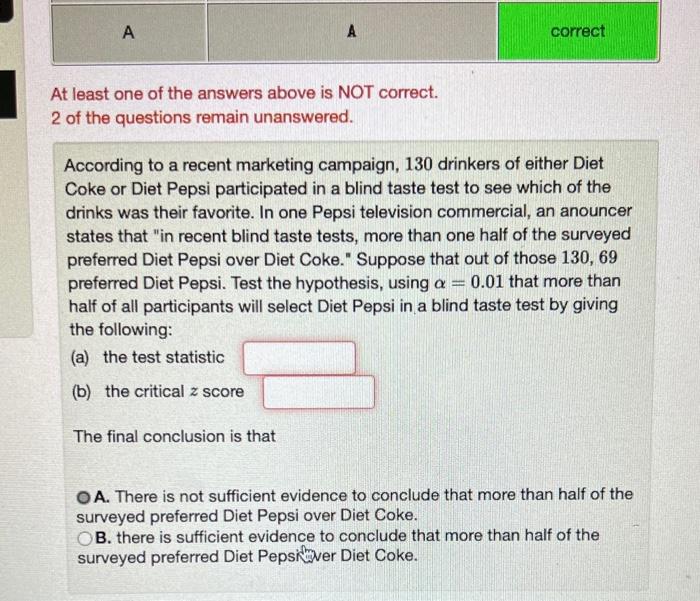 A A At Least One Of The Answers Above Is Not Correct 2 Of The Questions Remain Unanswered The Final Conclusion Is That 1