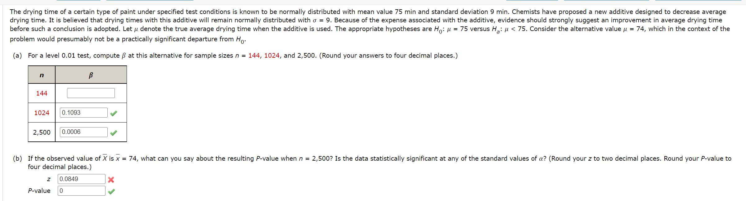 The Drying Time Of A Certain Type Of Paint Under Specified Test Conditions Is Known To Be Normally Distributed With Mean 1