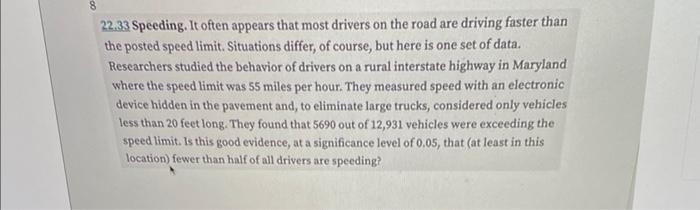 8 22 33 Speeding It Often Appears That Most Drivers On The Road Are Driving Faster Than The Posted Speed Limit Situati 1