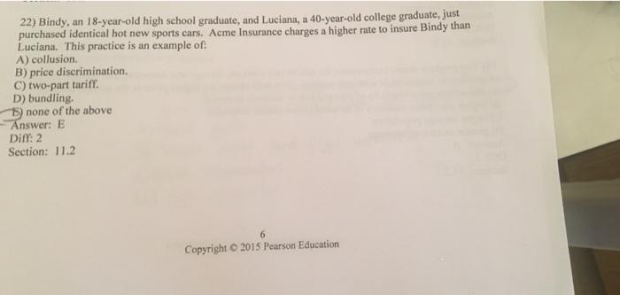 22 Bindy An 18 Year Old High School Graduate And Luciana A 40 Year Old College Graduate Just Purchased Identical Ho 1