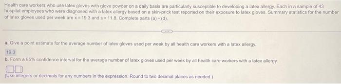 Health Care Workers Who Use Latex Gloves With Glove Powder On A Daily Basis Are Particularly Susceptible To Developing A 1