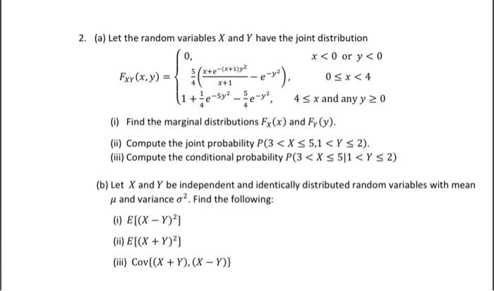 B Let X And Y Be Independent And Identically Distributed Random Variables With Mean H And Variance O Find The Follow 1