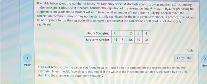 Prev The Table Below Gives The Number Of Hours Five Randomly Selected Students Spent Studying And Their Corresponding Mi 1