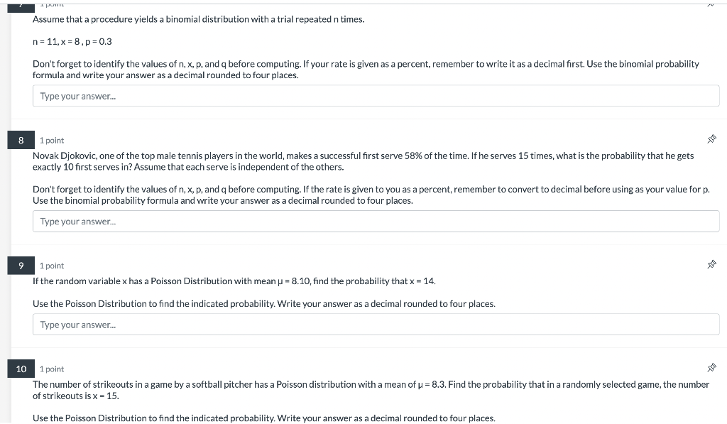 8 9 10 Point Assume That A Procedure Yields A Binomial Distribution With A Trial Repeated N Times N 11 X 8 P 0 3 Don 1