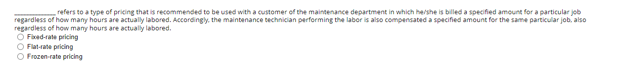 Refers To A Type Of Pricing That Is Recommended To Be Used With A Customer Of The Maintenance Department In Which He She 1