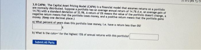 3 8 Capm The Capital Asset Pricing Model Capm Is A Financial Model That Assumes Returns On A Portfolio Are Normally D 1