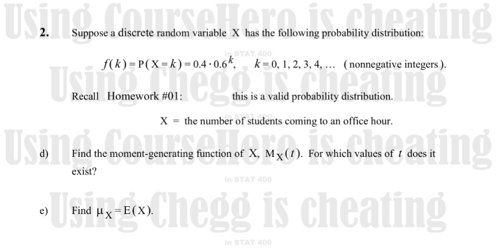 Uszn 2 Suppose A Discrete Random Variable X Has The Following Probability Distribution F K P X K 0 4 0 6k Us Re 1