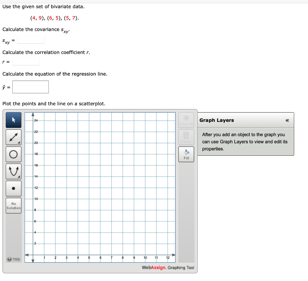 Use The Given Set Of Bivariate Data 4 9 6 5 5 7 Calculate The Covariance Sxy Sxy Calculate The Correlatio 1