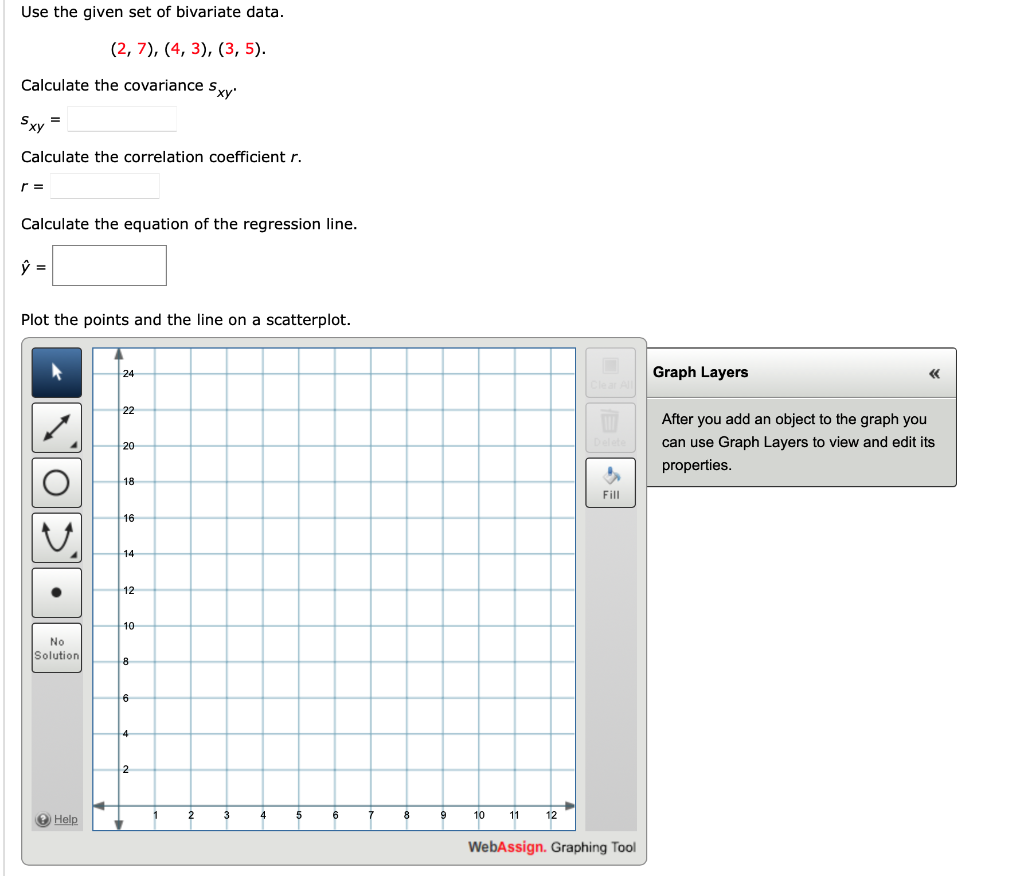 Use The Given Set Of Bivariate Data 2 7 4 3 3 5 Calculate The Covariance Sxy Sxy Calculate The Correlatio 1