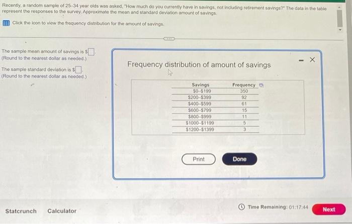 Recently A Random Sample Of 25 34 Year Olds Was Asked How Much Do You Currently Have In Savings Not Including Retire 1