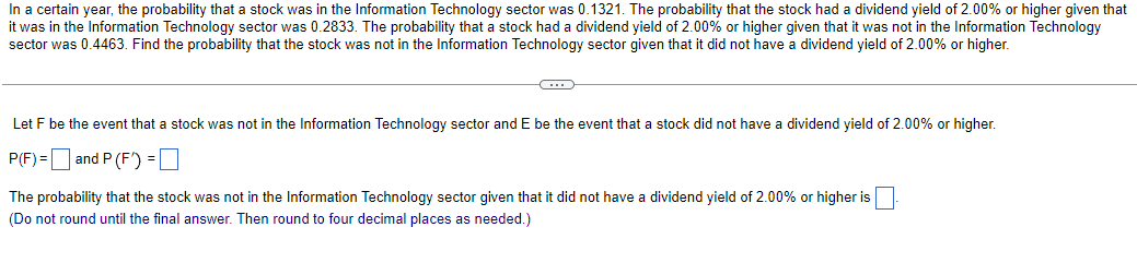 In A Certain Year The Probability That A Stock Was In The Information Technology Sector Was 0 1321 The Probability Tha 1