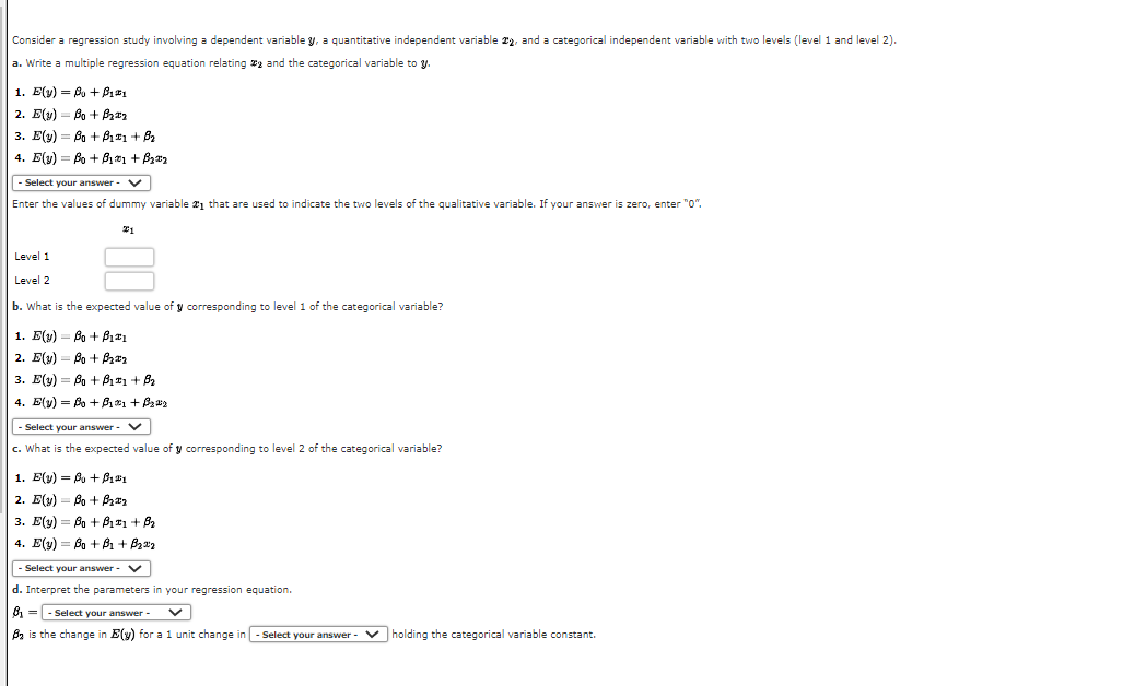 Consider A Regression Study Involving A Dependent Variable Y A Quantitative Independent Variable 22 And A Categorical 1