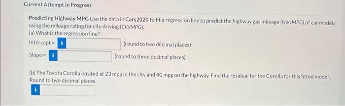 Current Attempt In Progress Predicting Highway Mpg Use The Data In Cars2020 To Fit A Regression Line To Predict The High 1