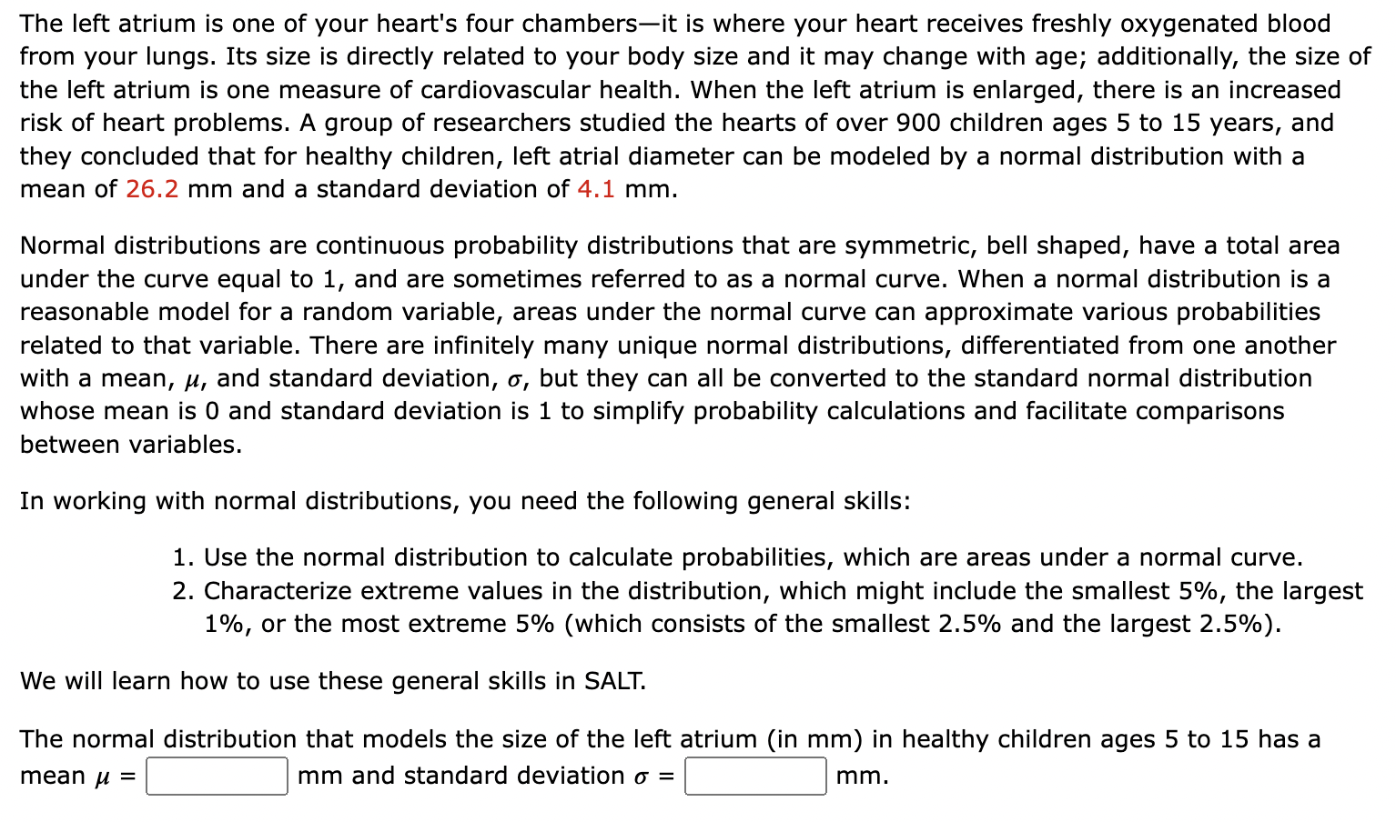 The Left Atrium Is One Of Your Heart S Four Chambers It Is Where Your Heart Receives Freshly Oxygenated Blood From Your 1