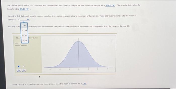 Use The Dataview Tool To Find The Mean And The Standard Deviation For Sample 33 The Mean For Sample 33 Is 754 1 The Sta 1
