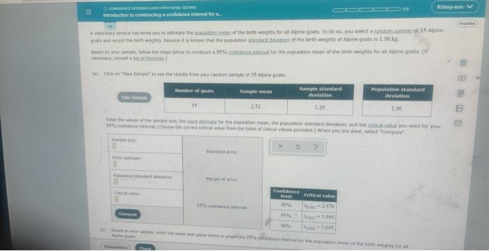 Comperne Hepand Othe Introduction To Constructing A Confidence Interval For A Veterinary Service Has Hired You To Es 1