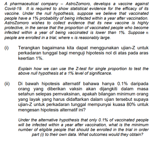 A Pharmaceutical Company Astrozomoro Develops A Vaccine Against Covid 19 It Is Required To Show Statistical Evidence 1
