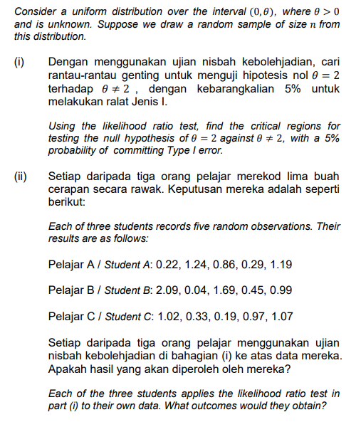 Consider A Uniform Distribution Over The Interval 0 0 Where 0 0 And Is Unknown Suppose We Draw A Random Sample Of 1