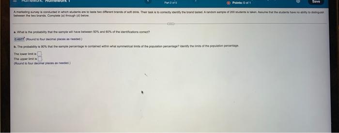 Part 2 Of Save Points 0 Of 1 A Marketing Survey Is Conducted In Which Students Are To Taste Two Different Brands Of Sof 1