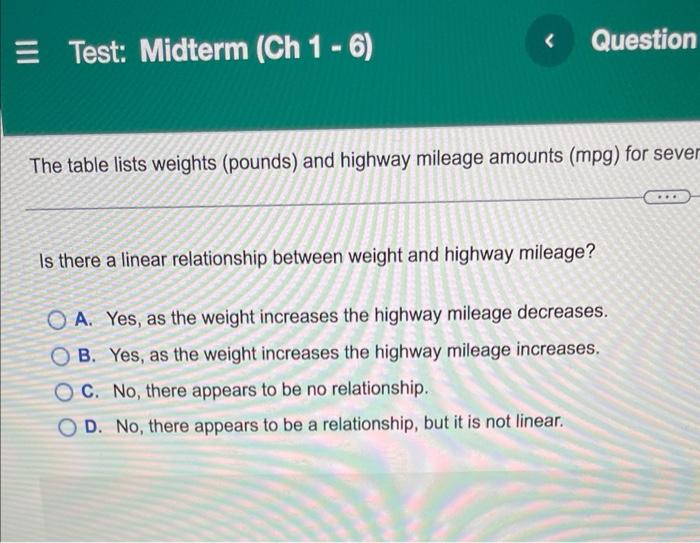 Om Er Su22 Math V44 Elementary Statistics W 1 2 50 Pm 52465 Test Midterm Ch 1 6 Weight Lb Highway Mpg Previou 3