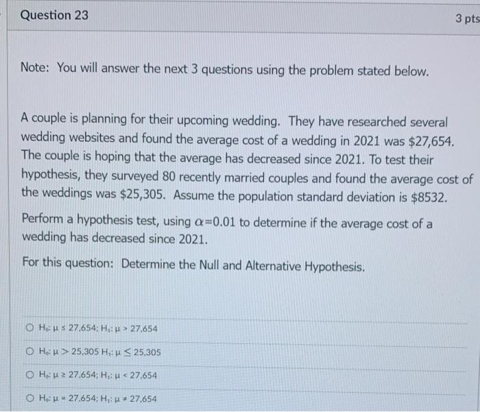 Question 23 Note You Will Answer The Next 3 Questions Using The Problem Stated Below A Couple Is Planning For Their Up 1