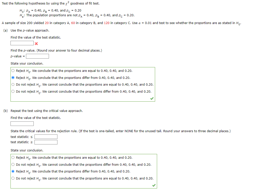 Test The Following Hypotheses By Using The X Goodness Of Fit Test Ho Pa 0 40 Pb 0 40 And P 0 20 H The Popul 1