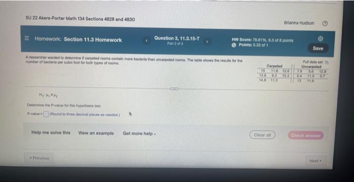 Su 22 Akers Porter Math 134 Sections 4828 And 4830 Homework Section 11 3 Homework M My Pp Delamine The P Value For Th 1