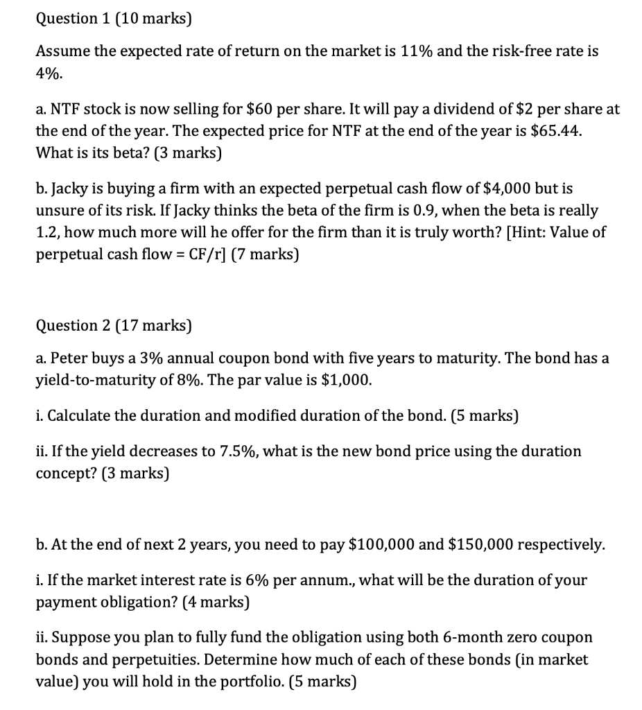 Question 1 10 Marks Assume The Expected Rate Of Return On The Market Is 11 And The Risk Free Rate Is 4 A Ntf Stock 1