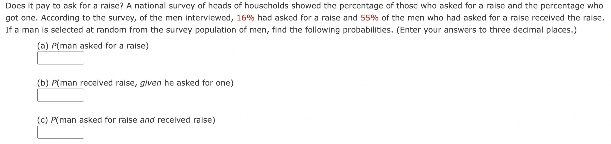 Does It Pay To Ask For A Raise A National Survey Of Heads Of Households Showed The Percentage Of Those Who Asked For A 1