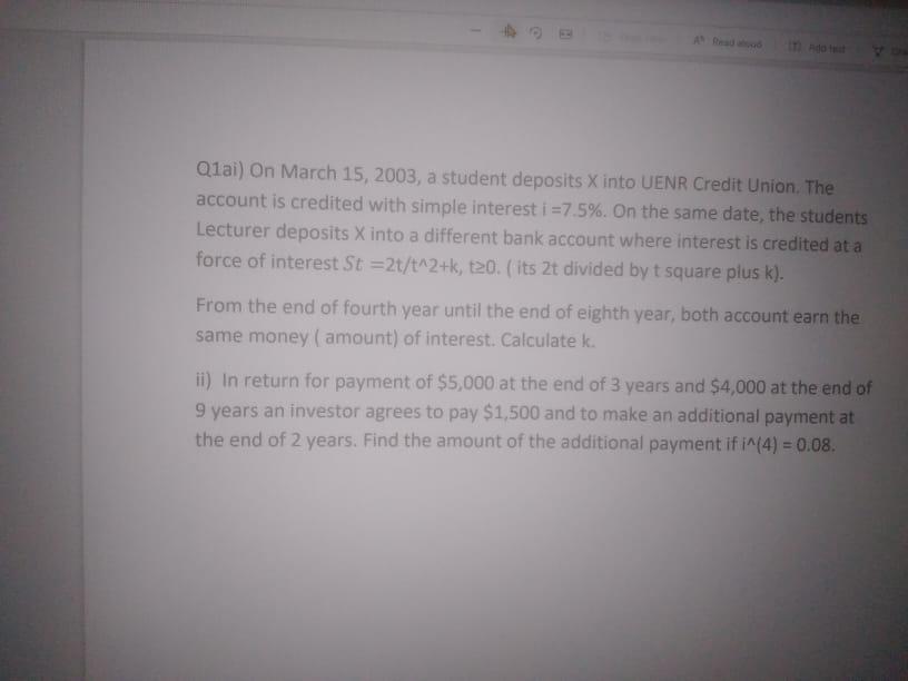 Qlai On March 15 2003 A Student Deposits X Into Uenr Credit Union The Account Is Credited With Simple Interest I 7 1
