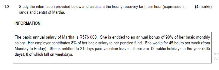 1 2 Study The Information Provided Below And Calculate The Hourly Recovery Tariff Per Hour Expressed In Rands And Cents 1