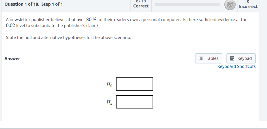 Question 1 Of 18 Step 1 Of 1 Answer A Newsletter Publisher Believes That Over 80 Of Their Readers Own A Personal Compu 1