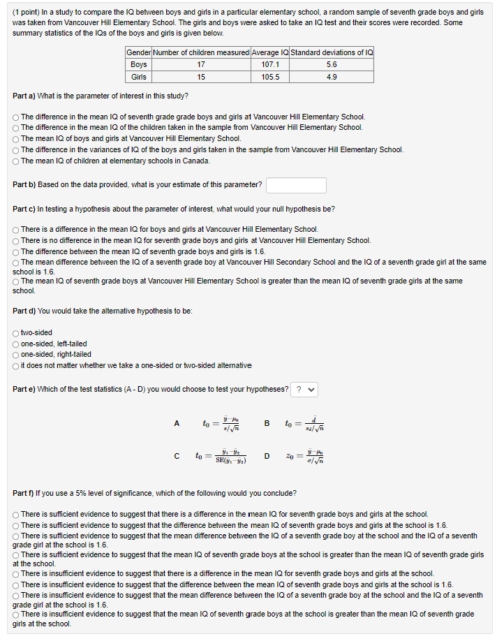1 Point In A Study To Compare The Iq Between Boys And Girls In A Particular Elementary School A Random Sample Of Seve 1