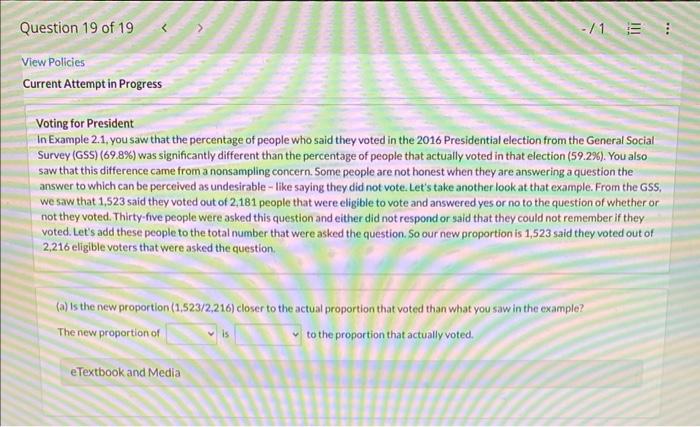 Question 19 Of 19 View Policies Current Attempt In Progress 1 Voting For President In Example 2 1 You Saw That The Pe 1