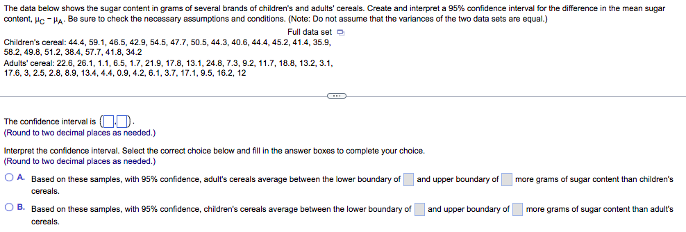 The Data Below Shows The Sugar Content In Grams Of Several Brands Of Children S And Adults Cereals Create And Interpre 1